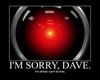 HAL_9000_sorry_dave.jpg