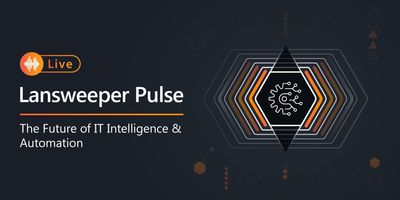 Introducing Lansweeper Pulse: See What’s Next in IT Asset Intelligence & Automation