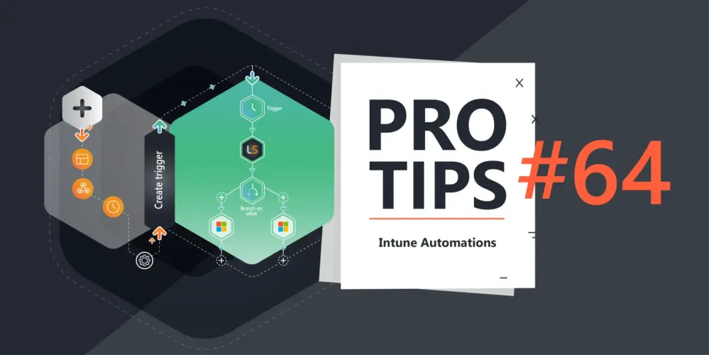 ProTips64-Intune-Automations-1536x768.webp ProTips64-Intune-Automations-1536x768.webp