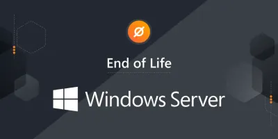 Windows Server End of Life