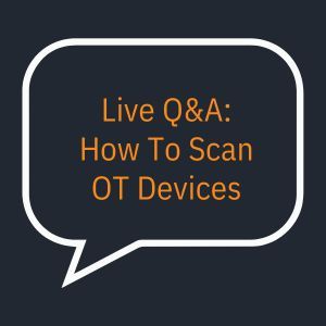 Q&A: Scanning OT devices with Lansweeper